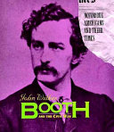 John Wilkes Booth and the Civil War cover