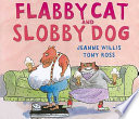 Flabby Cat and Slobby Dog cover