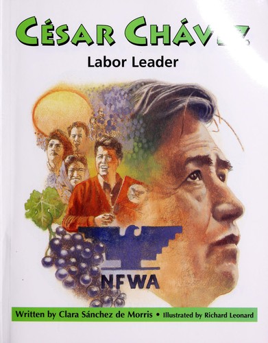 César Chávez: Labor Leader cover