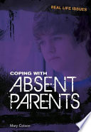 Coping with Absent Parents cover
