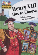 Henry VIII Has to Choose cover