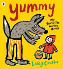 Yummy: My Favourite Nursery Stories cover