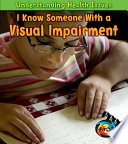 I Know Someone with a Visual Impairment cover