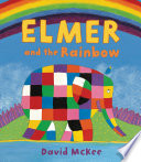 Elmer and the Rainbow cover