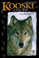 Kooski: A Gray Wolf cover