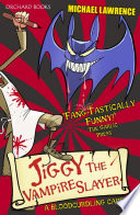 Jiggy the Vampire Slayer cover