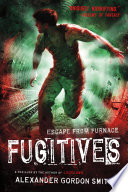Furnace: Fugitives/Escape from Furnace: Fugitives cover