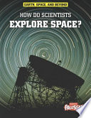 How Do Scientists Explore Space? (Freestyle) cover