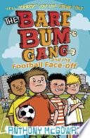 The Bare Bum Gang and the Football Face-Off cover