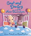 Goat and Donkey and the Noise Downstairs cover