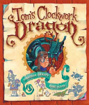 Tom's Clockwork Dragon cover