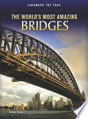 The World's Most Amazing Bridges cover