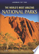 The World's Most Amazing National Parks cover