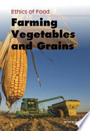 Farming Vegetables and Grains cover