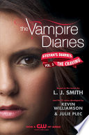 The Vampire Diaries: Stefan's Diaries: The Craving cover