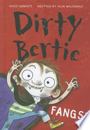 Dirty Bertie: Fangs! cover