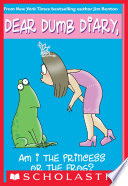 Dear Dumb Diary, Am I the Princess or the Frog? cover