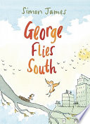 George Flies South cover