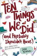 Ten Things We Shouldn't Have Done cover