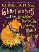 Ghosthunters and the Gruesome Invincible Lightning Ghost! cover