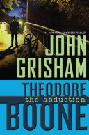 Theodore Boone: The Abduction cover