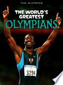 The World's Greatest Olympians
