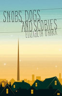 Snobs, Dogs and Scobies cover