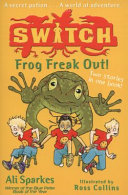 S.W.I.T.C.H.: Frog Freak Out! cover