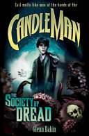 Candle Man: The Society of Dread cover