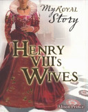 Henry VIII's Wives cover
