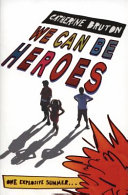 We Can Be Heroes cover