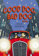Good Dog, Bad Dog cover