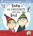 Snow Is My Favourite and My Best cover