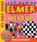 Elmer and Wilbur cover