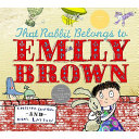 That Rabbit Belongs to Emily Brown cover