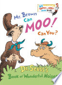 Mr. Brown Can Moo! Can You? cover