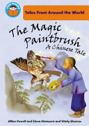 The Magic Paintbrush: A Chinese Tale cover