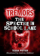 The Spectre in School Lane cover