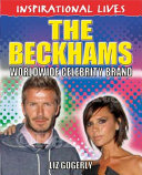 The Beckhams: Worldwide Celebrity Brand cover