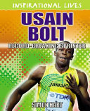 Usain Bolt: Record-Breaking Sprinter cover
