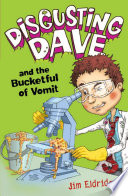 Disgusting Dave and the Bucketful of Vomit cover