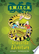 S.W.I.T.C.H.: Anaconda Adventure cover