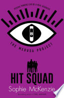 The Medusa Project: Hit Squad cover