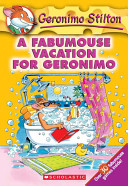 A Fabumouse Vacation for Geronimo/A Fabumouse Holiday for Geronimo cover