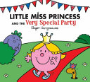 Little Miss Princess and the Very Special Party cover