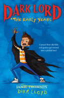 Dark Lord: The Teenage Years cover