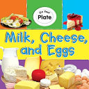 Milk, Cheese, and Eggs cover