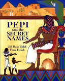 Pepi and the Secret Names cover