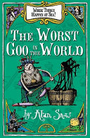 The Worst Goo in the World cover