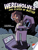 Werewolves and States of Matter cover